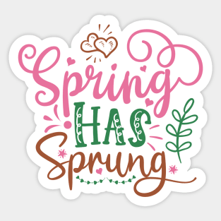 Spring Has Sticker